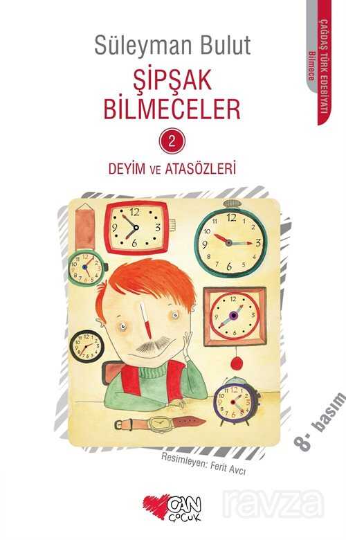 Şipşak Bilmeceler 2 / Deyim ve Atasözleri - Can Çocuk Yayınları