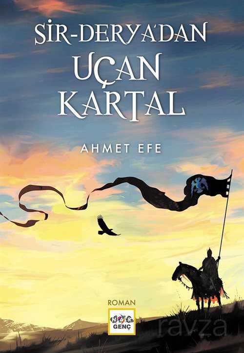 Sir Deryadan Uçan Kartal - Nar Yayınları