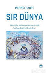 Sır Dünya - Siyah Beyaz Yayınları