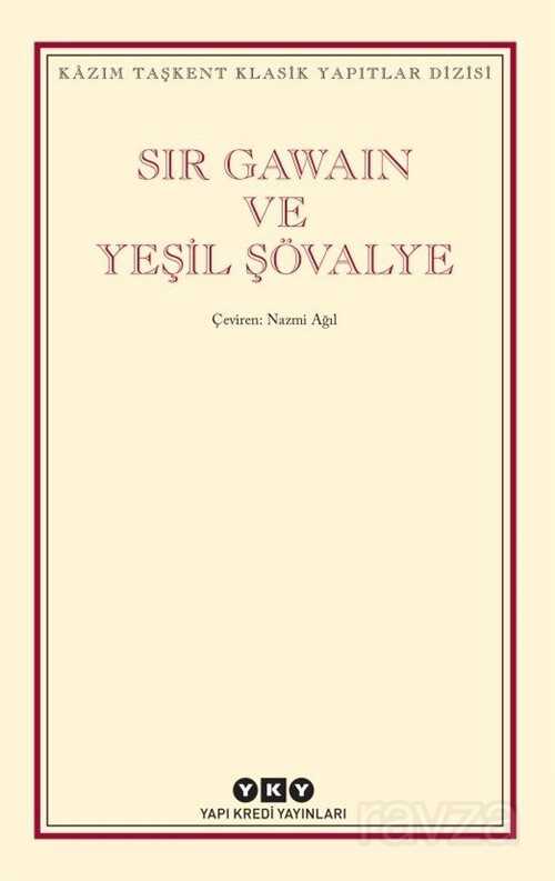 Sir Gawain ve Yeşil Şövalye - Yapı Kredi Yayınları