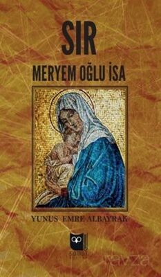 Sır / Meryem Oğlu İsa - 1