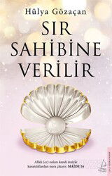 Sır Sahibine Verilir - Destek Yayınları