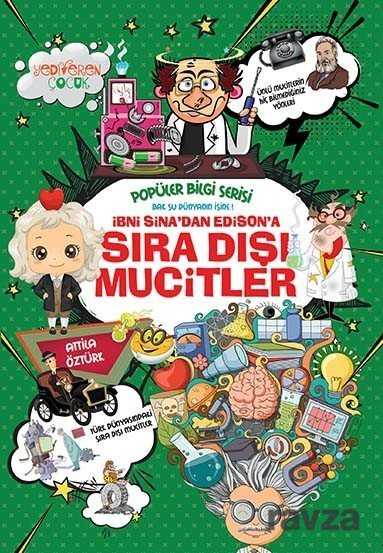 Sıra Dışı Mucitler - Yediveren Çocuk