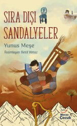 Sıra Dışı Sandalyeler - Mecaz Çocuk Yayınları
