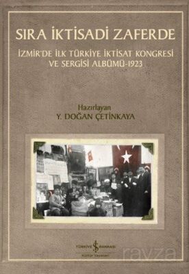 Sıra İktisadi Zaferde - 1