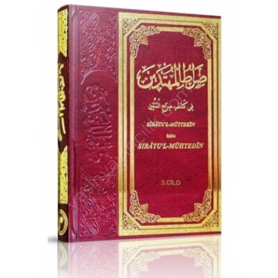 Sıracül Müttekin İzahı Sıratul Mühtedin (3. Cilt) - 1