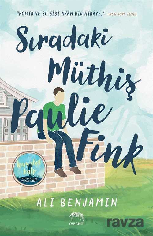 Sıradaki Müthiş Paulie Fink - Yabancı Yayınları