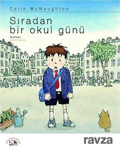 Sıradan Bir Okul Günü - Nesin Yayınevi