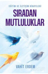 Sıradan Mutluluklar - MD Basım