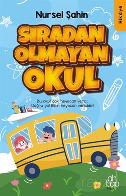 Sıradan Olmayan Okul - 1