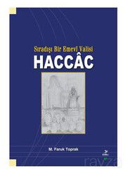 Sıradışı Bir Emevi Valisi Haccac - Grafiker Yayınları