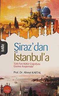 Şiraz'dan İstanbul'a - Kurtuba Kitap