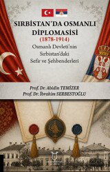 Sırbistan'da Osmanlı Diplomasisi - Akademisyen Kitabevi