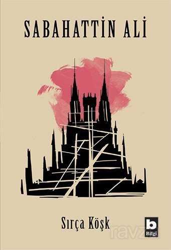 Sırça Köşk - Bilgi Yayınevi