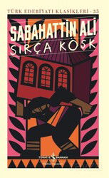 Sırça Köşk (Ciltli) - İş Bankası Yayınları