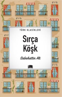 Sırça Köşk / Türk Klasikleri - 1
