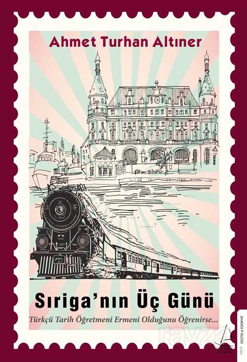 Sıriga'nın Üç Günü - Destek Yayınları