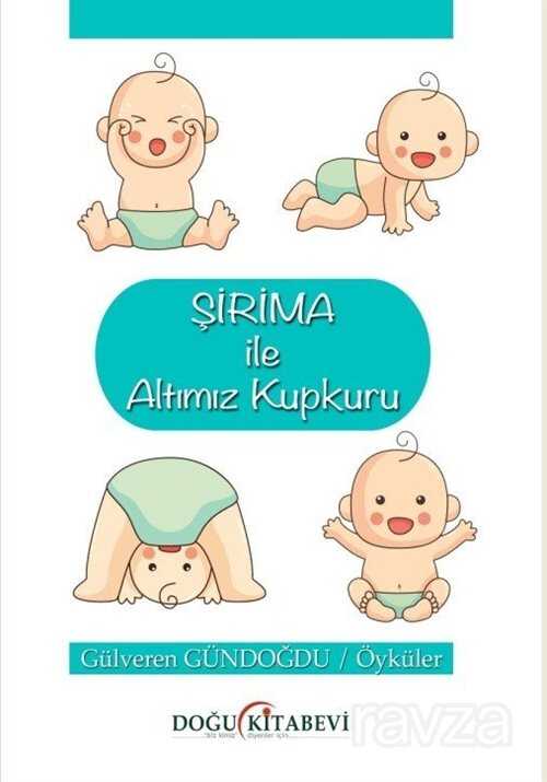 Şirima İle Altımız Kupkuru - Doğu Kitabevi