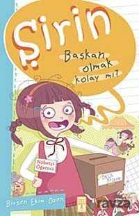 Şirin - Başkan Olmak Kolay Mı? - Timaş Çocuk Yayınları