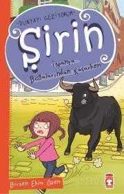 Şirin / İspanya Boğalarından Kaçarken - Timaş Çocuk Yayınları