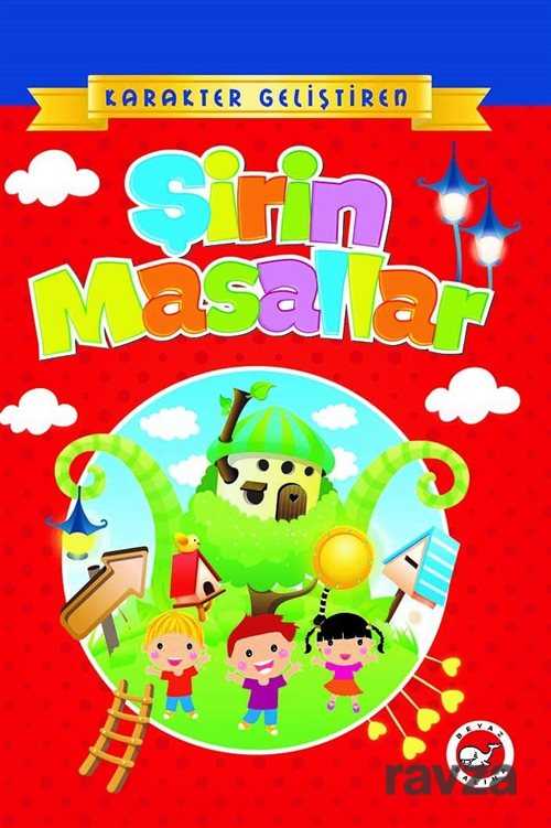 Şirin Masallar / Karakter Geliştiren Masallar - Beyaz Balina Yayınları