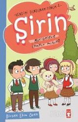 Şirin - Mucizelere İnanır mısın? / Kendimi Durduramıyorum 2 - Timaş Çocuk Yayınları