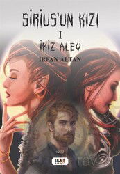 Sirius'un Kızı 1 / İkiz Alev - Tilki Kitap