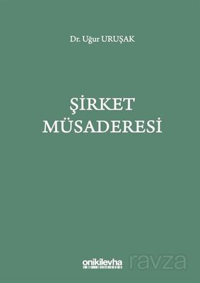 Şirket Müsaderesi - 1