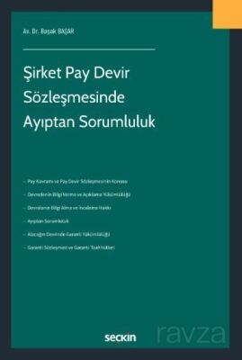 Şirket Pay Devir Sözleşmesinde Ayıptan Sorumluluk - 1