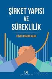 Şirket Yapısı Ve Süreklilik - Çamlıca Yayınları