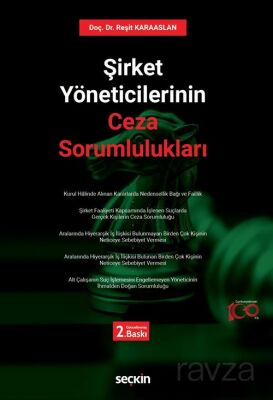 Şirket Yöneticilerinin Ceza Sorumlulukları - 1