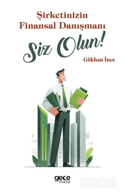 Şirketinizin Finansal Danışmanı Siz Olun - 1