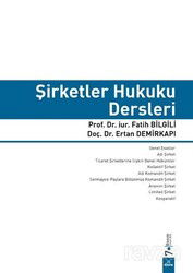 Şirketler Hukuku Dersleri - Dora Yayınları