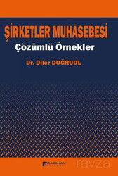 Şirketler Muhasebesi Çözümlü Örnekler - Karahan Kitabevi (Ders Kitapları)