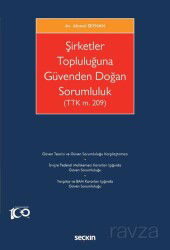 Şirketler Topluluğuna Güvenden Doğan Sorumluluk - Seçkin Yayıncılık