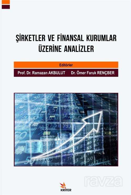 Şirketler ve Finansal Kurumlar Üzerine Analizler - Kriter Basım Yayın Dağıtım