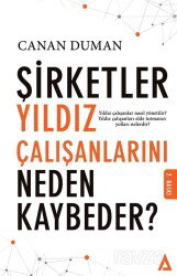 Şirketler Yıldız Çalışanlarını Neden Kaybeder? - Kanon Kitap