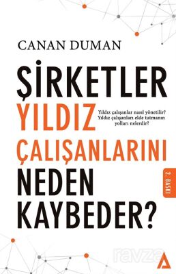 Şirketler Yıldız Çalışanlarını Neden Kaybeder? - 1