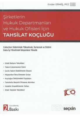 Şirketlerin Hukuk Departmanları ve Hukuk Ofisleri İçin Tahsilat Koçluğu - 1
