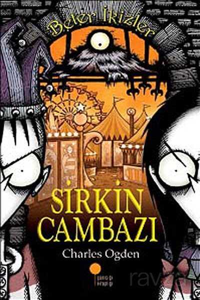 Sirkin Cambazı / Beter İkizler - 1