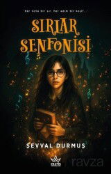 Sırlar Senfonisi - Elpis Yayınları
