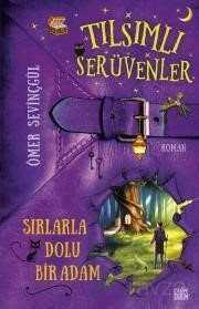 Sırlarla Dolu Bir Adam - Tılsımlı Serüvenler - 1