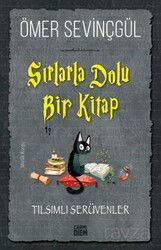 Sırlarla Dolu Bir Kitap / Tılsımlı Serüvenler - Carpe Diem Kitap