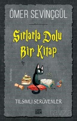 Sırlarla Dolu Bir Kitap / Tılsımlı Serüvenler - 1