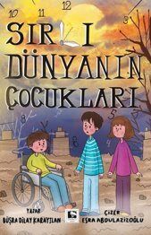 Sırlı Dünyanın Çocukları - 1