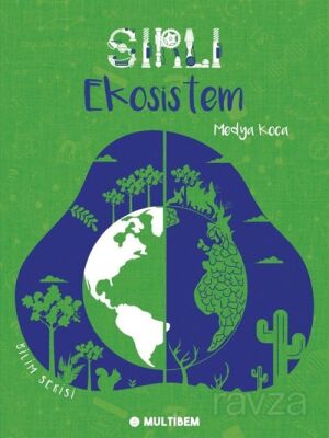 Sırlı Ekosistem - 1