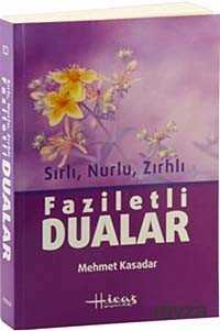Sırlı Nurlu Zırhlı Faziletli Dualar (Büyük Boy) - Hicaz Yayıncılık