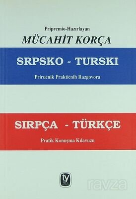 Sırpça- Türkçe / Pratik Konuşmalar Kılavuzu - 1
