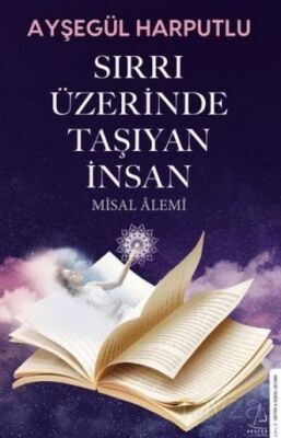 Sırrı Üzerinde Taşıyan İnsan - 1