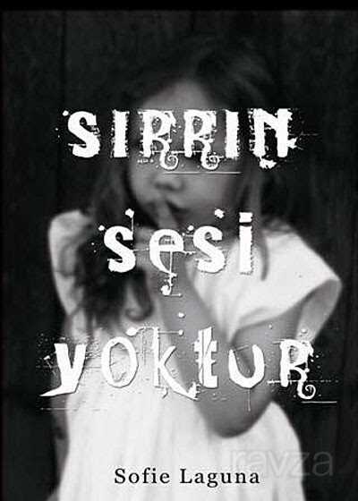 Sırrın Sesi Yoktur - 1